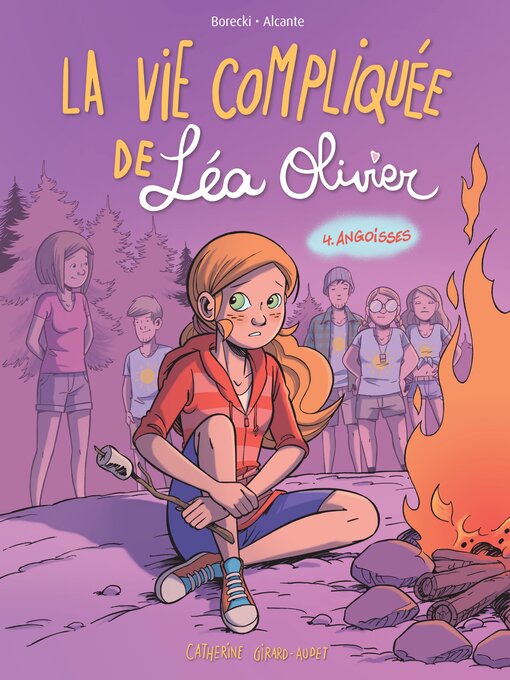 Title details for BD La vie compliquée de Léa Olivier tome 4 by Catherine Girard-Audet - Available